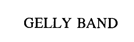 GELLY BAND