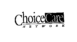 CHOICECARE NETWORK