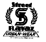 SF STREET FLAVAZ URBAN-WEAR