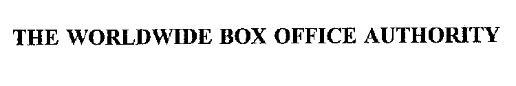 THE WORLDWIDE BOX OFFICE AUTHORITY