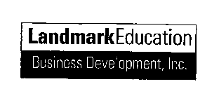 LANDMARK EDUCATION BUSINESS DEVELOPMENT, INC.