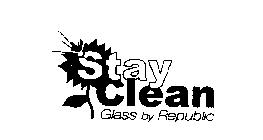 STAY CLEAN GLASS BY REPUBLIC