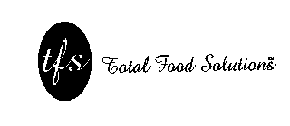 TFS TOTAL FOOD SOLUTIONS