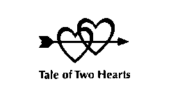 TALE OF TWO HEARTS