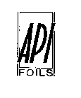 API FOILS