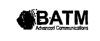 BATM ADVANCED COMMUNICATIONS