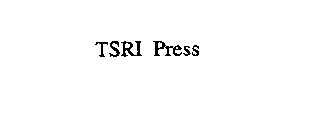 TSRI PRESS