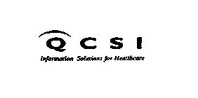 QCSI INFORMATION SOLUTIONS FOR HEALTHCARE