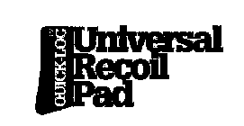 UNIVERSAL RECOIL PAD QUICK-LOC