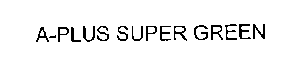 A-PLUS SUPER GREEN