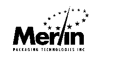 MERLIN PACKAGING TECHNOLOGIES, INC