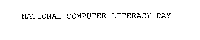 NATIONAL COMPUTER LITERACY DAY