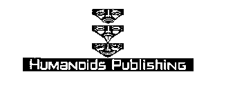 HUMANOIDS PUBLISHING