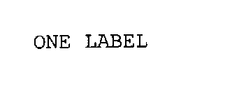 ONE LABEL
