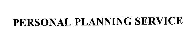 PERSONAL PLANNING SERVICE