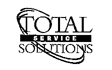 TOTAL SERVICE SOLUTIONS
