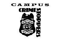 CAMPUS CRIMESTOPPERS REWARD UP TO $1000 CRIME STOPPERS INTERNATIONAL REMAIN ANONYMOUS