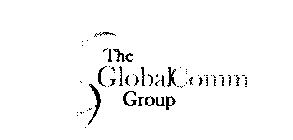 G THE GLOBALCOMM GROUP