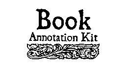 BOOK ANNOTATION KIT