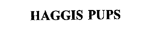 HAGGIS PUPS