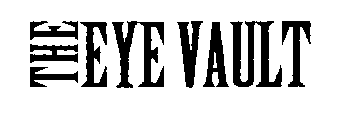 THE EYE VAULT
