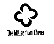 THE MILLENNIUM CLOVER