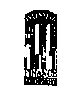 INVESTING IN THE FINANCE INDUSTRY