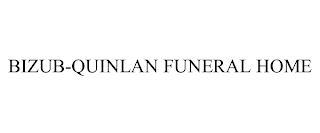 BIZUB-QUINLAN FUNERAL HOME