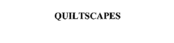 QUILTSCAPES