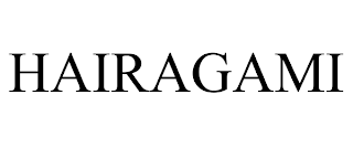 HAIRAGAMI