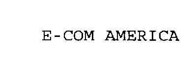 E-COM AMERICA