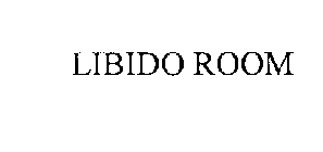 LIBIDO ROOM