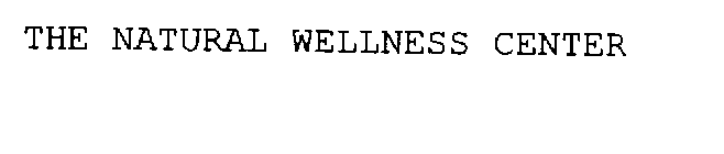 THE NATURAL WELLNESS CENTER