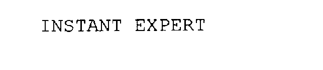 INSTANT EXPERT