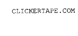 CLICKERTAPE.COM