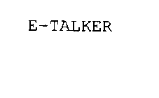 E-TALKER