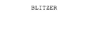 BLITZER