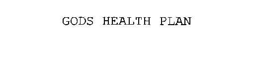 GODS HEALTH PLAN
