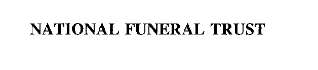 NATIONAL FUNERAL TRUST