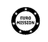 EURO MISSION