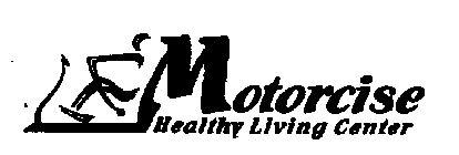 MOTORCISE HEALTHY LIVING CENTER