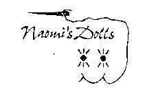 NAOMI'S DOLLS