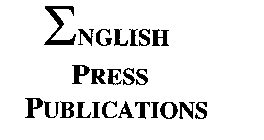 ENGLISH PRESS PUBLICATIONS