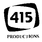 415 PRODUCTIONS