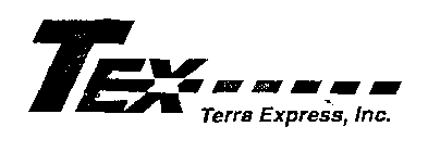 TEX TERRA EXPRESS, INC.