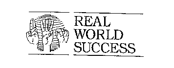 REAL WORLD SUCCESS