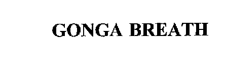 GONGA BREATH