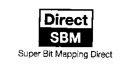 DIRECT SBM SUPER BIT MAPPING DIRECT