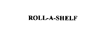 ROLL-A-SHELF