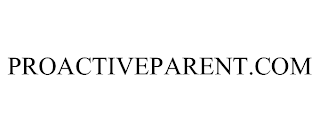 PROACTIVEPARENT.COM